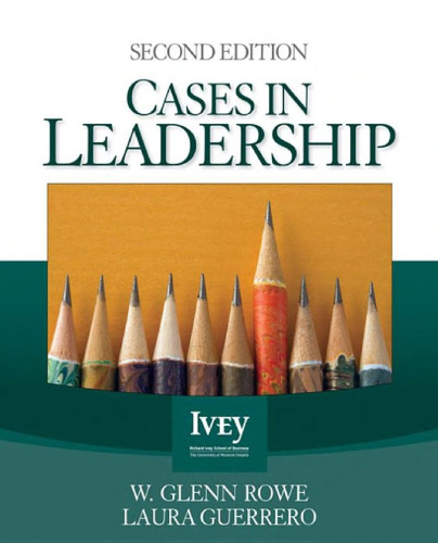 ﻿Cases in Leadership، نسخه دوم (سری کتاب های موردی آیوی)