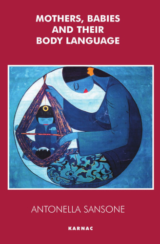﻿مادران، نوزادان و زبان بدن آنها