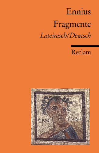 Ennius - قطعات (لاتین - آلمانی)