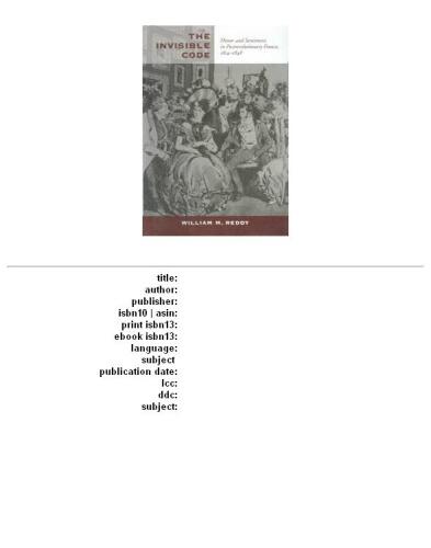 ﻿رمز نامرئی: افتخار و احساسات در فرانسه پس از انقلاب، 1814-1848