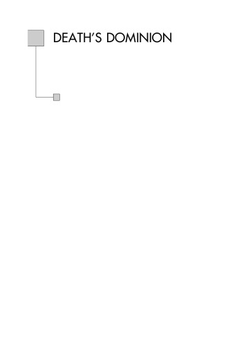 ﻿سلطه مرگ: اخلاق در پایان زندگی (مقابله با مرگ)