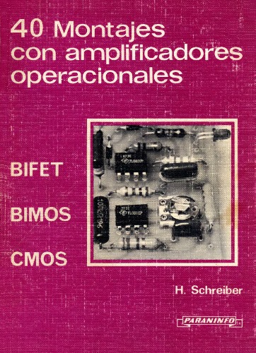 ﻿40 مجموعه با تقویت کننده های عملیاتی: BIFET - BIMOS - CMOS
