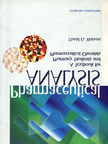 تجزیه و تحلیل دارویی: یک کتاب درسی برای دانشجویان داروسازی و متخصصین داروسازی