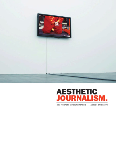 ﻿روزنامه نگاری زیباشناختی: چگونه بدون اطلاع رسانی اطلاع رسانی کنیم