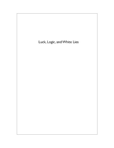 ﻿شانس، منطق و دروغ های سفید. ریاضیات بازی ها