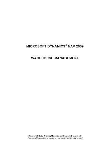 ﻿Microsoft Dynamics® NAV 2009 Warehouse Management