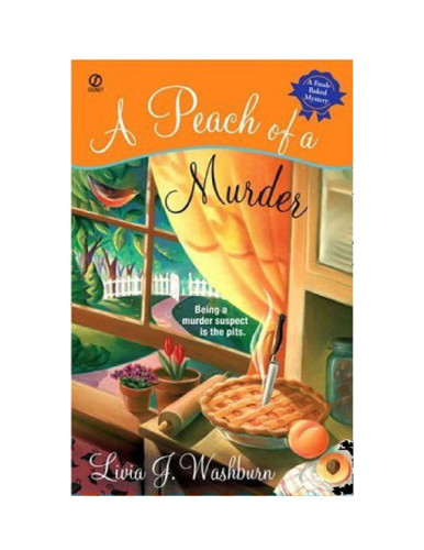 ﻿A Peach of a Murder: یک راز تازه پخته شده