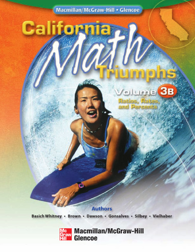 ﻿کالیفرنیا Math Triumphs جلد 3B RATIOS (CALIFORNIA MATH TRIUMPHS VOL 3B)