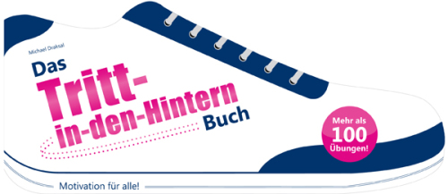 ﻿کتاب The Kick Butt: انگیزه برای همه!