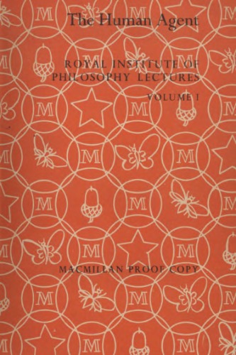 عامل انسانی (مکتب سلطنتی فلسفه سخنرانی، جلد 1، 1966-67)