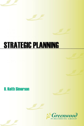 ﻿برنامه ریزی استراتژیک: راهنمای عملی برای تدوین و اجرای استراتژی