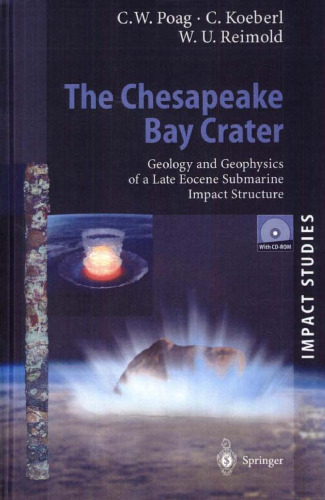 ﻿دهانه خلیج چساپیک: زمین شناسی و ژئوفیزیک ساختار ضربه ای زیردریایی اواخر ائوسن