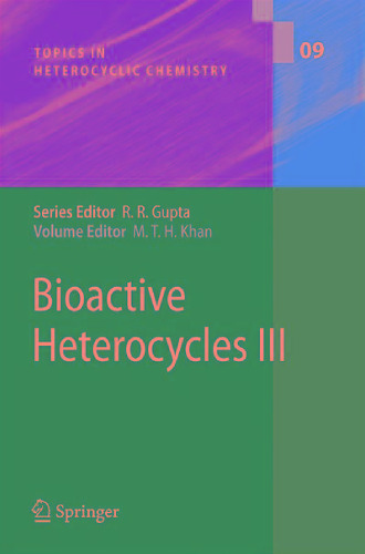 ﻿Bioactive Heterocycles III