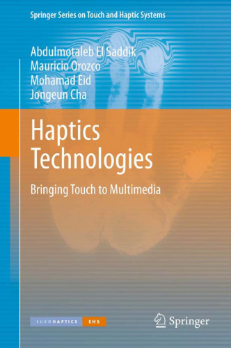 Haptics Technologies: ایجاد حس چند رسانه ای