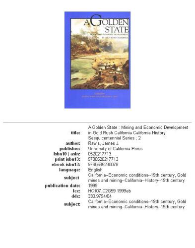 ﻿Golden State: معدن و توسعه اقتصادی در Gold Rush کالیفرنیا ()