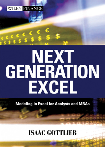 Excel Next Generation: مدلسازی در Excel برای تحلیلگران و MBA ها