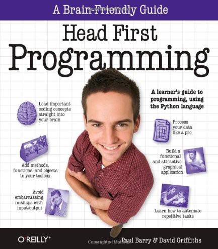 ﻿Head First Programming: راهنمای زبان آموز برای برنامه نویسی با استفاده از زبان پایتون