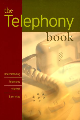کتاب Telephony - درک سیستم ها و خدمات