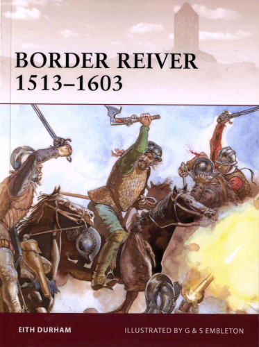 ﻿Border Reiver 1513-1603 (Warrior 154)