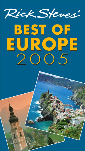 ﻿Rick Steves' 2005 Best Of Europe (Rick Steves' Best of Europe)