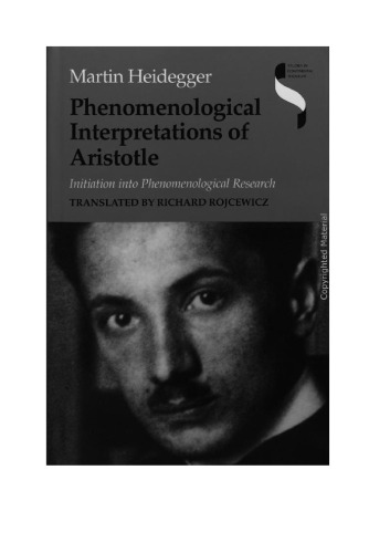 ﻿تفسیرهای پدیدارشناختی ارسطو: آغاز به پژوهش پدیدارشناسی