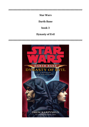 جنگ ستارگان: Darth Bane: Dynasty of Evil: رمان جمهوری قدیم
