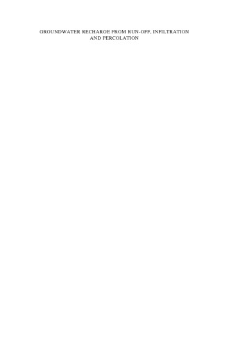 جابجایی آبهای زیرزمینی از راه اندازی، نفوذ و نفوذ (کتابخانه علوم و فناوری آب 55)