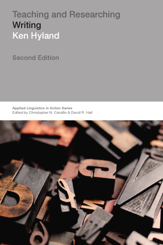آموزش و تحقیق درباره نوشتن (چاپ دوم) (زبانشناسی کاربردی در عمل)