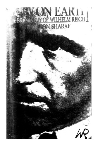 ﻿خشم روی زمین: بیوگرافی ویلهلم رایش