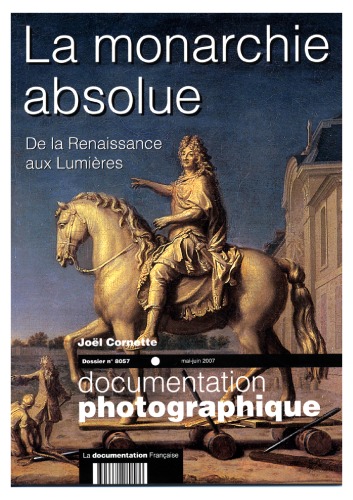 ﻿سلطنت مطلقه (پرونده شماره 8057 مه-ژوئن 2007) از دوره رنسانس تا روشنگری