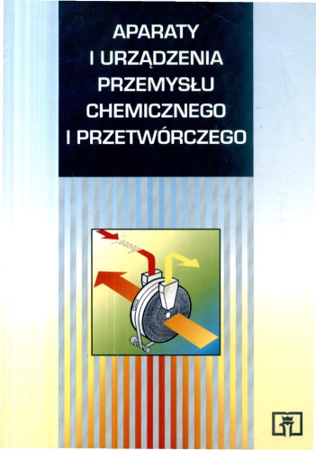 ﻿دستگاه ها و تجهیزات صنایع شیمیایی و فرآوری