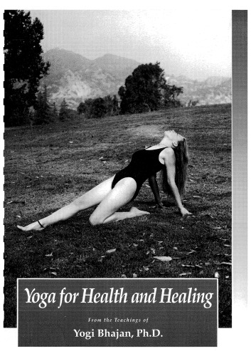 ﻿یوگا برای سلامتی و شفا: از آموزه های یوگی باجان، Ph.D.