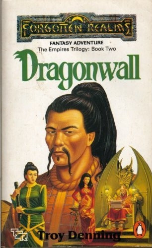 Dragonwall (قلمرو فراموش شده: سه گانه امپراتوری، کتاب 2)