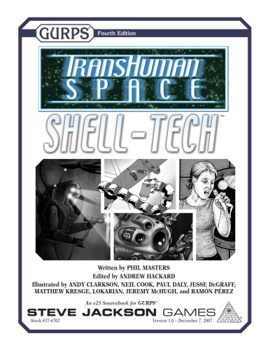 ﻿GURPS Transhuman Space: Shell-Tech