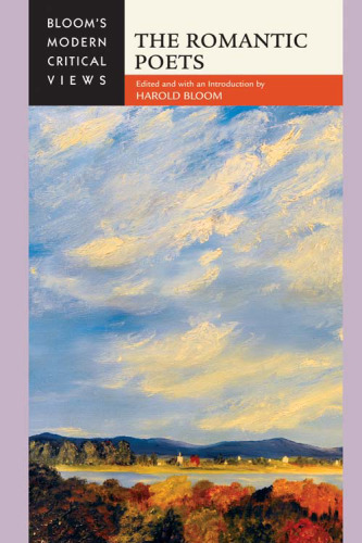 ﻿شاعران رمانتیک (دیدگاههای انتقادی مدرن بلوم)