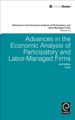 ﻿پیشرفت در تحلیل اقتصادی شرکت های مشارکتی و مدیریت کار، جلد 12