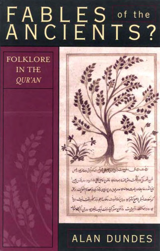 ﻿افسانه های باستان ؟: فرهنگ عامیانه در قرآن