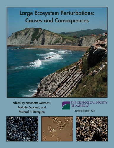 ﻿اغتشاشات بزرگ اکوسیستم: علل و پیامدها (مقاله ویژه GSA 424)