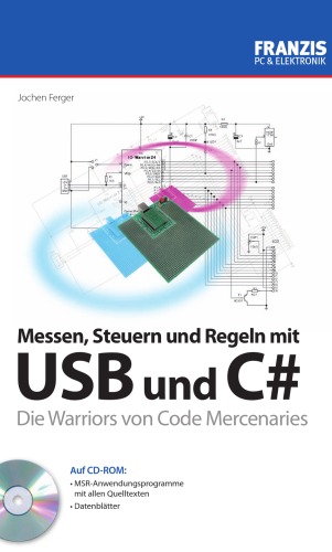 ﻿اندازه گیری، کنترل و تنظیم با USB و C#. The Warriors از Code Mercenaries