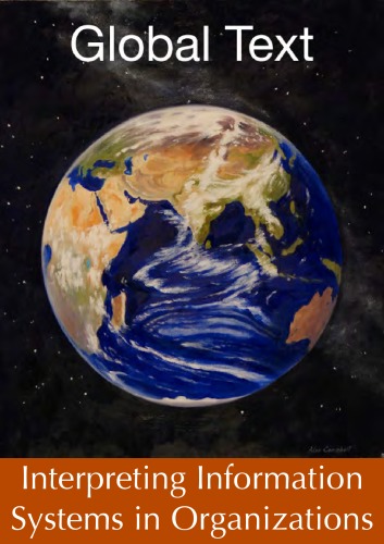 تعبیر کردن سیستم های اطلاعاتی در سازمان ها (مجموعه جان ویلی در سیستم های اطلاعاتی)