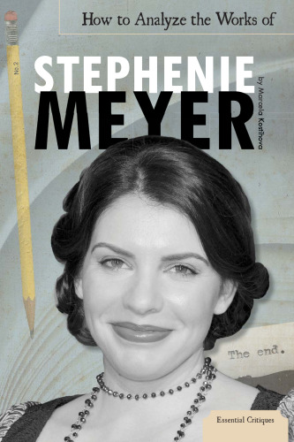 ﻿چگونه آثار استفانی مایر را تحلیل کنیم