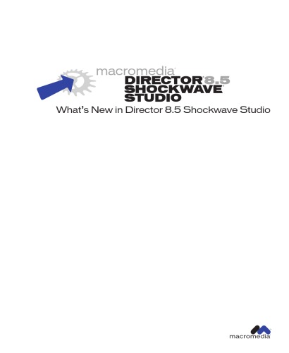 ﻿Director Shockwave Studio 8.5: تازه های Director Shockwave Studio