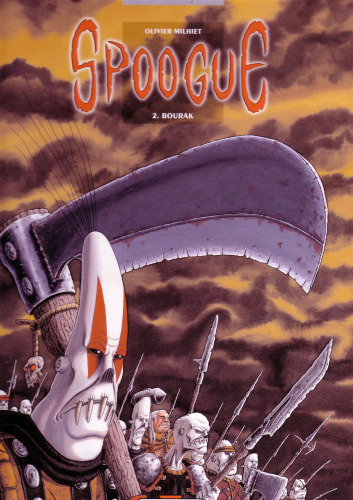 ﻿Spoogue ، جلد 2: بوراک