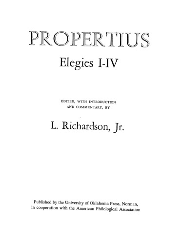 ﻿Propertius: Elegeies I-IV (مجموعه متون کلاسیک انجمن فلولوژی آمریکا)