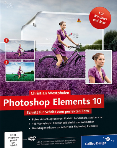 ﻿Photoshop Elements 10: گام به گام برای رسیدن به یک عکس عالی