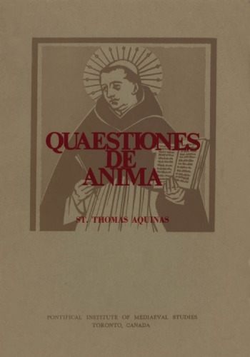 ﻿توماس آکویناس: سوالاتی درباره روح (مطالعات و متون)