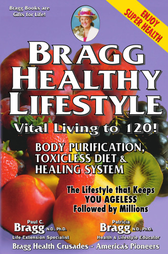 ﻿سبک زندگی سالم براگ: زندگی حیاتی تا 120 سالگی!