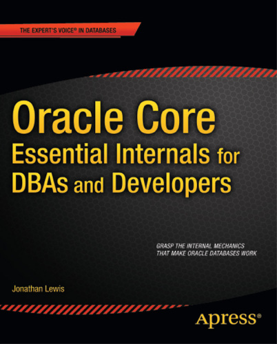 ﻿Oracle Core: لوازم داخلی ضروری برای DBA ها و توسعه دهندگان