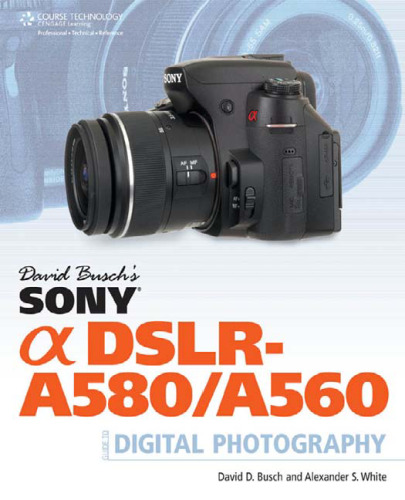 ﻿راهنمای دیوید بوش سونی آلفا DSLR-A580 A560 برای عکاسی دیجیتال