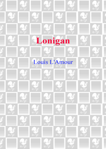 ﻿Lonigan (Bantam Classic)